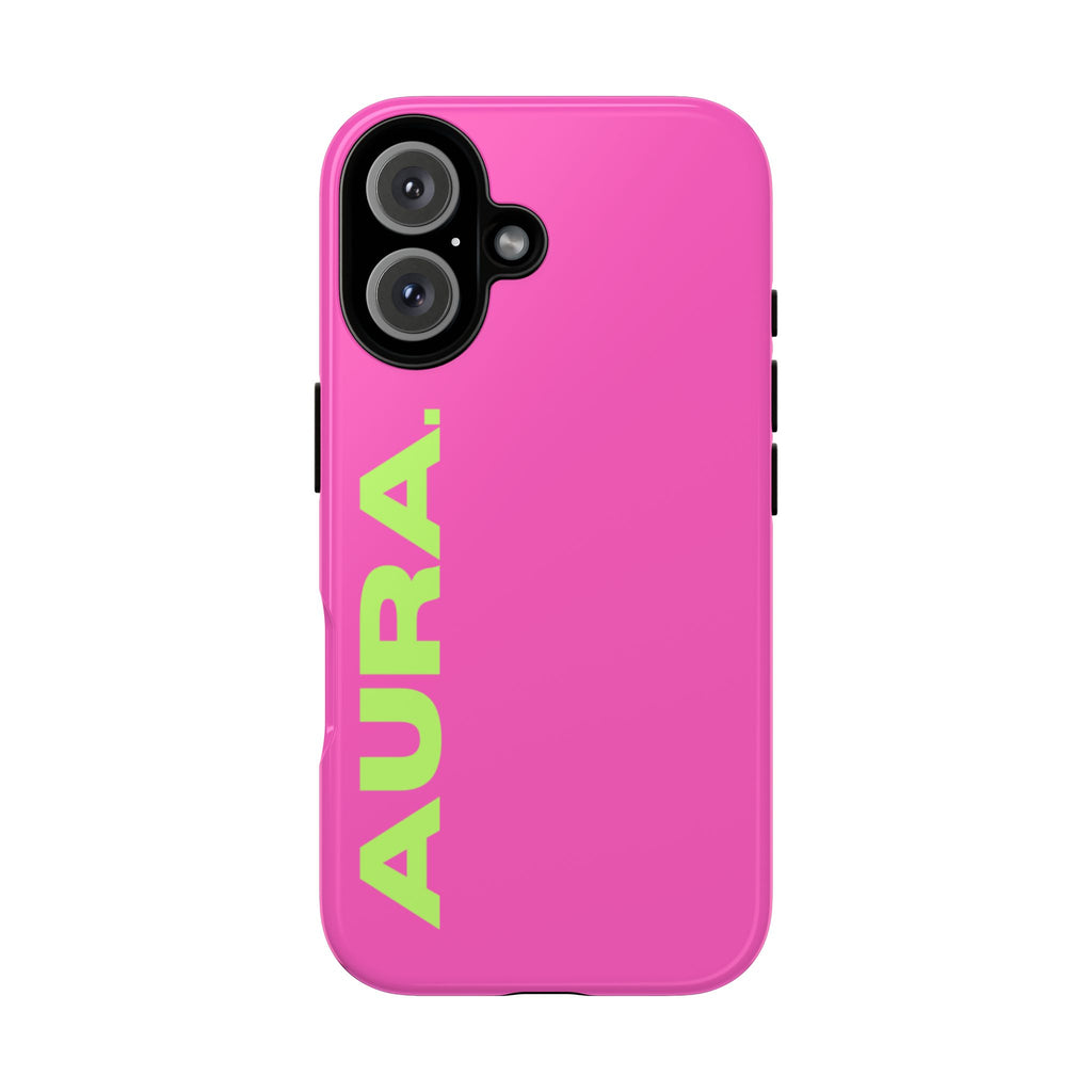 Aura Tough Phone Case — Neon Pink with Lime 'AURA' Logo